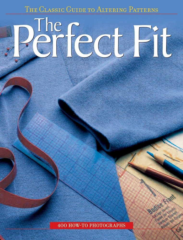 Sewing Pattern Alterations - Fitting Book - Tailors Gone Wild